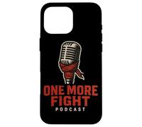 Podcast One More Fight Mexique Coque pour iPhone 16 Pro Max