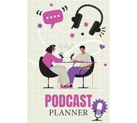 Podcast Planner: Organize and plan your podcast episodes track ideas guests and schedules to grow your show efficiently and stay consistent with every release.