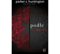 Podłe kłamstwa - Parker S. Huntington (littérature, roman en polonais)