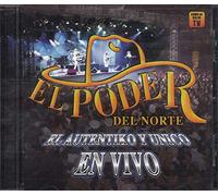 Poder Del Norte - Autentiko Y Unico en Vivo
