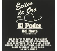 Poder Del Norte - Exitos De Oro