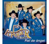 Poder Del Norte - Piel De Angel
