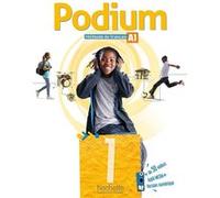 Podium 1 - Livre de l'élève (A1) Fabienne Gallon (Auteur), Émilie Mathieu-Benoit (Auteur)
