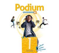 Podium 1 - Livre de l'élève (A1) - Fabienne Gallon - Hachette F.l.e. - broché - Méthode de langue