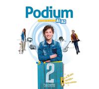 Podium 2 - Livre de l'élève (A1-A2) - Fabienne Gallon - Hachette F.l.e. - broché - Méthode de langue