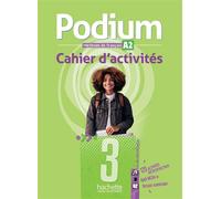 Podium 3 - Cahier d'activités (A2) - Fabienne Gallon - Hachette F.l.e. - broché - Méthode de langue