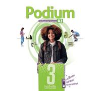 Podium 3 - Livre De L'élève (A2)