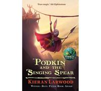 Podkin And The Singing Spear