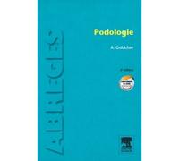 Podologie - Alain Goldcher - Elsevier Masson - broché - Etude