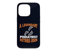 Podologie légendaire Retraite à la Retraite 2026 Coque pour iPhone 13 Pro