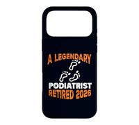 Podologie légendaire Retraite à la Retraite 2026 Coque pour iPhone 17 Pro Max