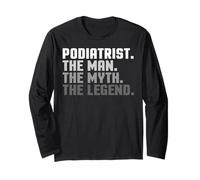 Podologie Légende Podologie Médecin du Pied Chirurgien Pieds Expert Manche Longue