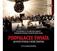Podpalacze świata - Opracowanie zbiorowe (Hörbuch auf Polnisch)