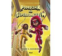 Podrêcznik dla superbohaterów Czêœæ 5 Zagubieni Agnieszka & Elias Vahlund (Buch auf Polnisch)
