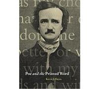 Poe and the Printed Word, Cambridge Studies in American Literature and Culture Kevin J. Hayes (Auteur)