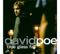Poe,David - Blue Glass Fall