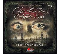 Poe,Edgar Allan - Folge 3-die Toten Augen Von Paris