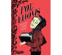 Poe Knows: A Miscellany of Macabre Musings