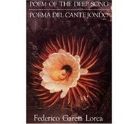 Poem of the Deep Song/Poema Del Cante Jondo Federico Garcia Lorca (Auteur)