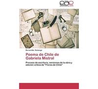 Poema De Chile De Gabriela Mistral