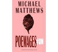 POEMAGES#UN: absurd surreal image-poems