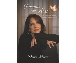 Poemas con alas: Lo que el alma escribe cuando el silencio respira