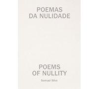 Poemas da Nulidade: Poems of Nullity