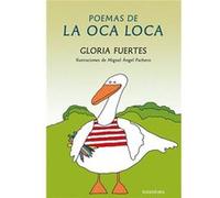 Poemas De La Oca Loca - [Livre en VO] Fuertes, Gloria (Auteur)