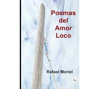 Poemas del amor loco