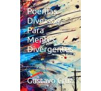 Poemas Diversos Para Mentes Divergentes
