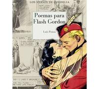 Poemas Para Flash Gordon Pousa, Luis (Auteur)