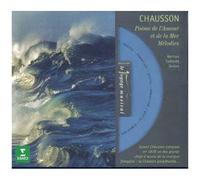 Chausson, Ernest - Poème de l'amour & de la mer