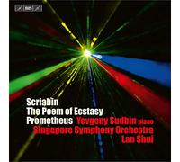 Le Poème de l'extase - Prométhée - Le Poème du feu Opus 60