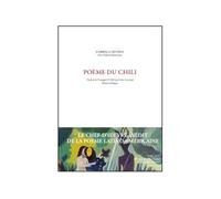 Poème du Chili Edition bilingue français-espagnol - Gabriela Mistral - Unes Eds - broché - Poésie