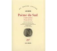 Poème du Sud et autres poèmes - et autres poèmes édition bilingue - Luis Mizon - Gallimard - Livre