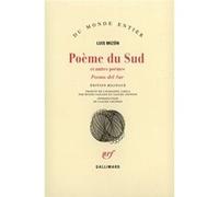 Poème du Sud et autres poèmes Luis Mizon (Auteur), Roger Caillois (Traduction), Claude Couffon (Traduction)