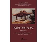 Poème pour Koryo – Poésie des tam-tams d'Afrique pour l'unité de la Corée – L'Harmattan
