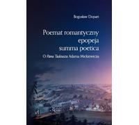 Poème romantique summa poetica - Bogusław Dopart (Buch auf Polnisch)