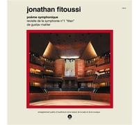 Poème symphonique : Revisite de la symphonie numéro 1 "Titan" de Gustav Mahler