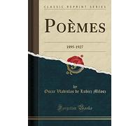 Poèmes: 1895-1927 (Classic Reprint)