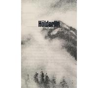 Friedrich Hölderlin – Poëmes – Traduction Gustave Roud – Broché – Allia