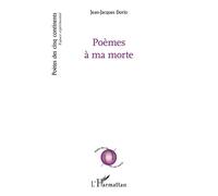 Poèmes à ma morte