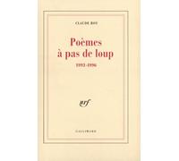 Poèmes à pas de loup, 1992-1996