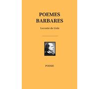 POEMES BARBARES - Leconte de Lisle -