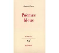 Georges Perros – Poèmes bleus – Gallimard