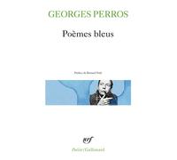 Georges Perros – Poèmes bleus – Préface Bernard Noël – Édition française (Gallimard)