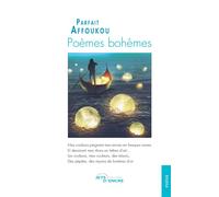 Poèmes bohèmes - Parfait Affoukou - Jets D'encre - broché - Poésie