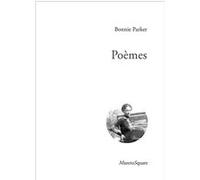 Poèmes Bonnie Parker (Auteur)