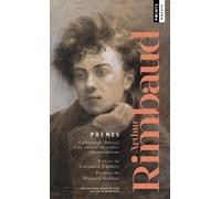 Poèmes: Cahiers de Douai, Une saison en enfer, Illuminations.