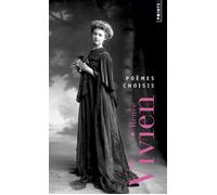 Poèmes choisis 1901-1910 - Renée Vivien - Points - Poche - Poésie